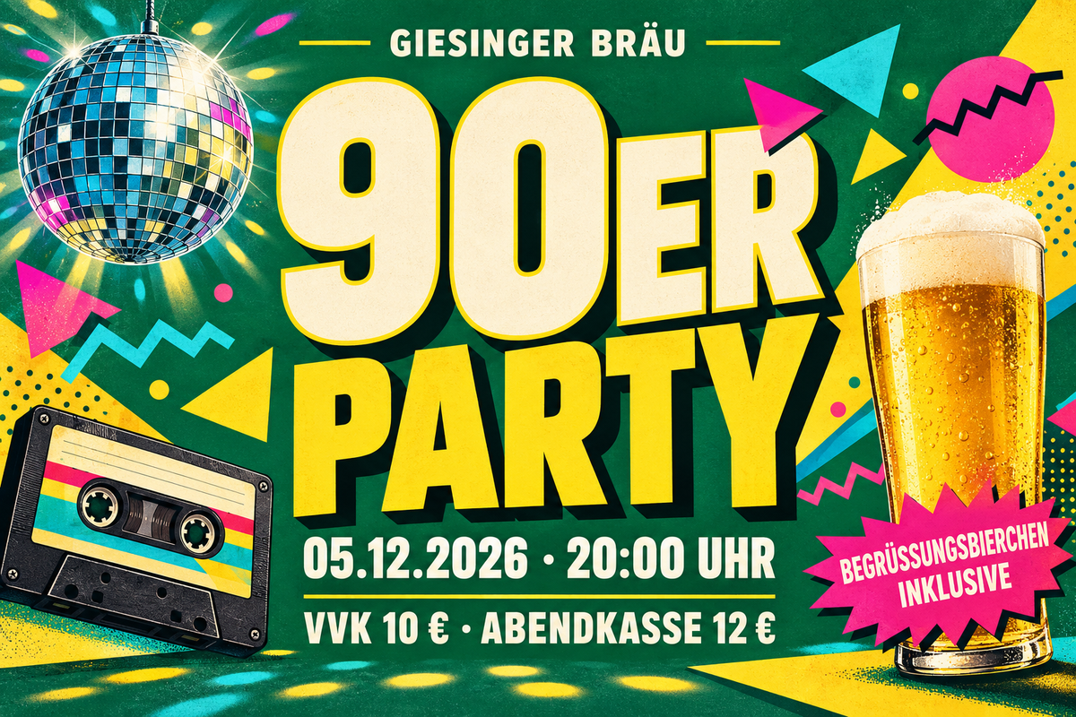 90er-Jahre-Party beim Giesinger Bräu am 5. Dezember 2026 ab 20 Uhr. Vorverkauf 10 €, Abendkasse 12 €, Begrüßungsbierchen inklusive. Retro-Motiv mit Kassette und Discokugel.